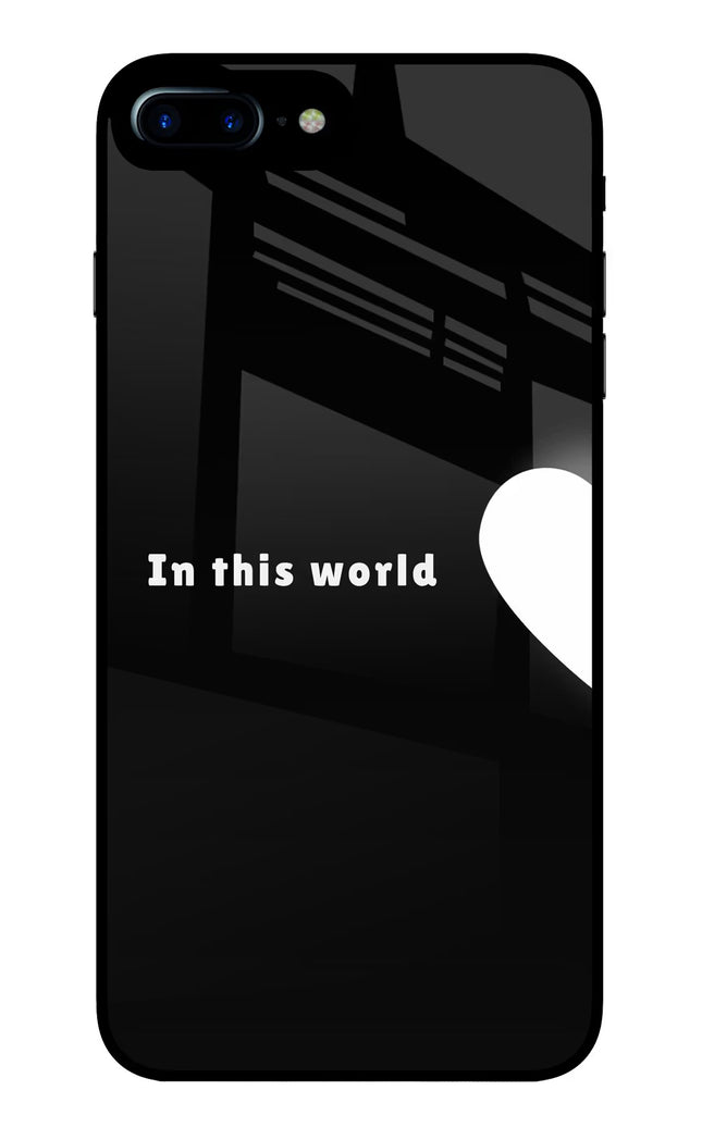 This World iPhone 8 Plus Glass Case