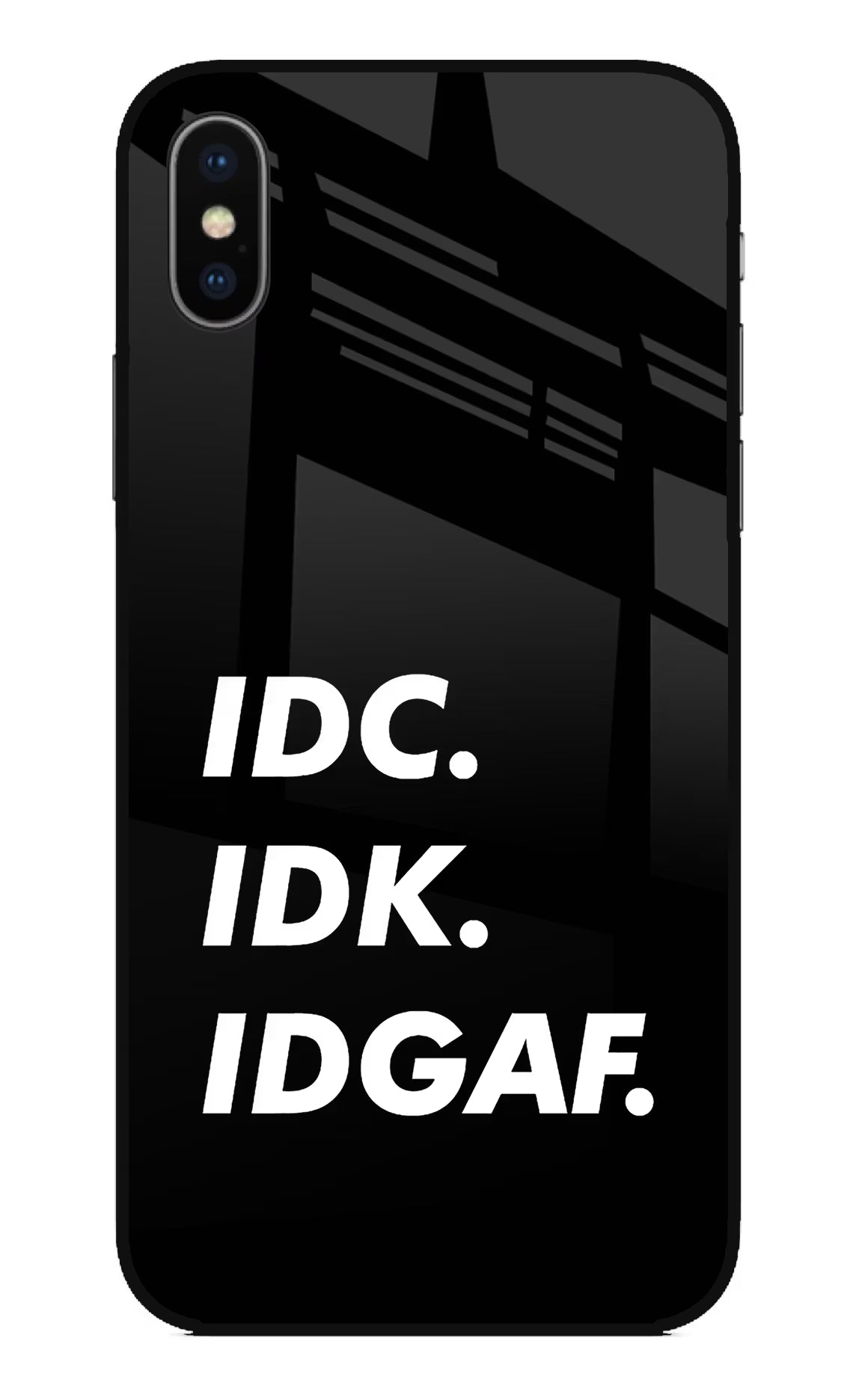 Idc Idk Idgaf iPhone X Glass Case Back Cover by Casekaro