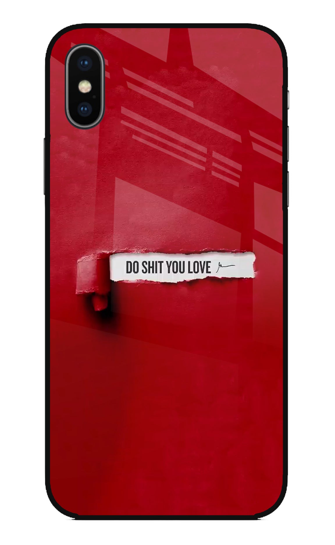 Do Shit You Love iPhone X Glass Case