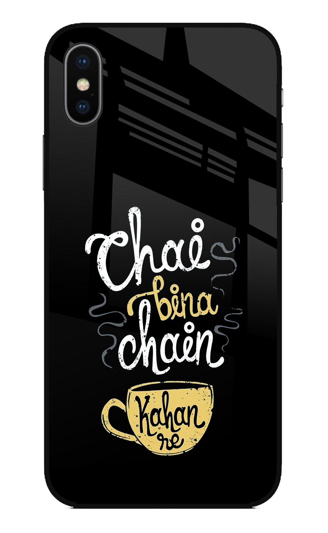 Chai Bina Chain Kaha Re iPhone X Glass Case