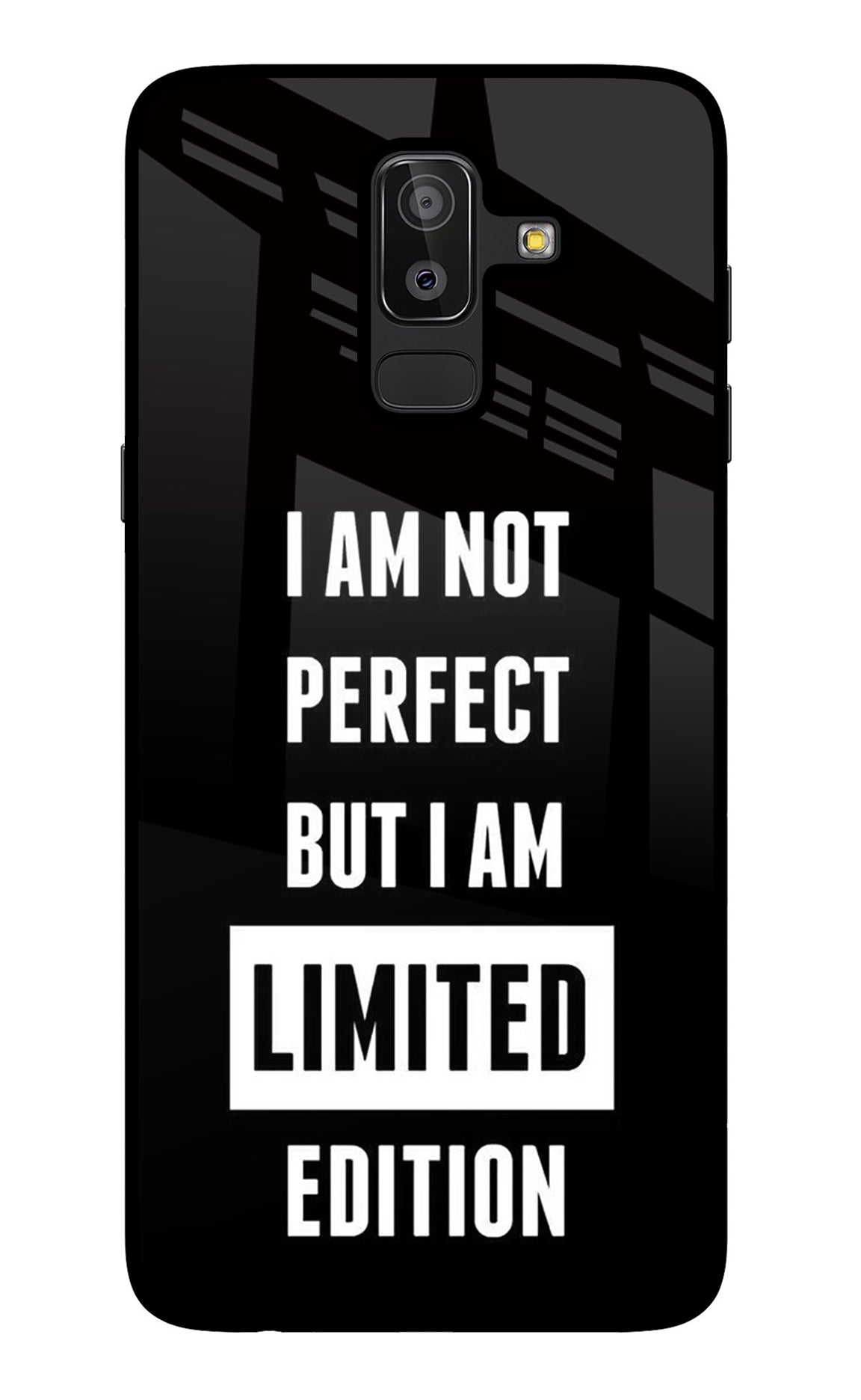 I Am Not Perfect But I Am Limited Edition Samsung J8 Glass Case