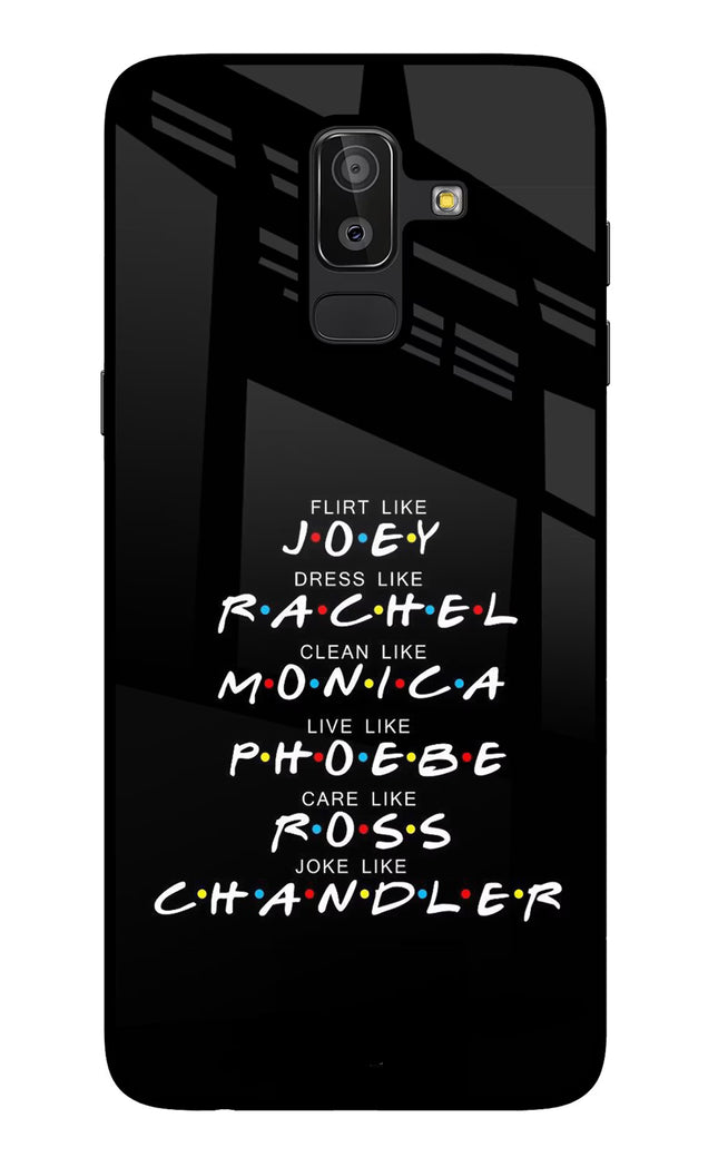 FRIENDS Character Samsung J8 Glass Case Back Cover by Casekaro