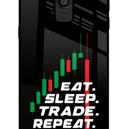 Eat Sleep Trade Repeat Samsung J8 Glass Case Back Cover by Casekaro