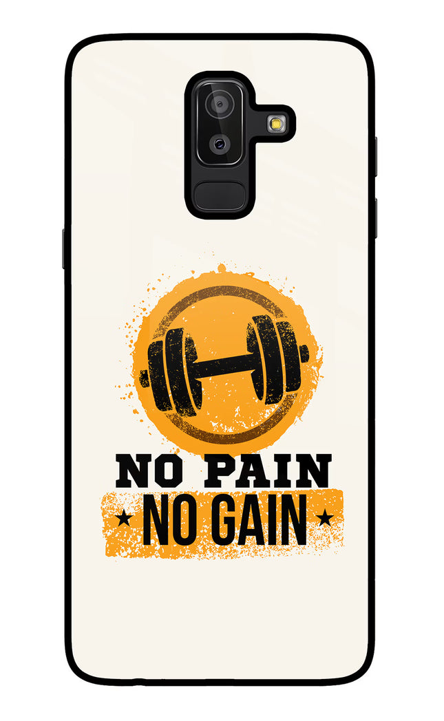 No Pain No Gain Samsung J8 Glass Case Back Cover by Casekaro