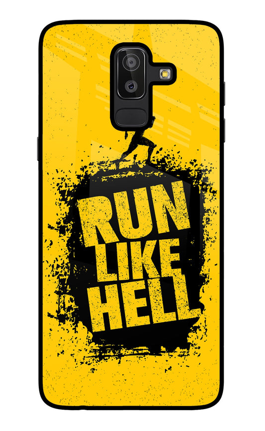 Run Like Hell Samsung J8 Glass Case