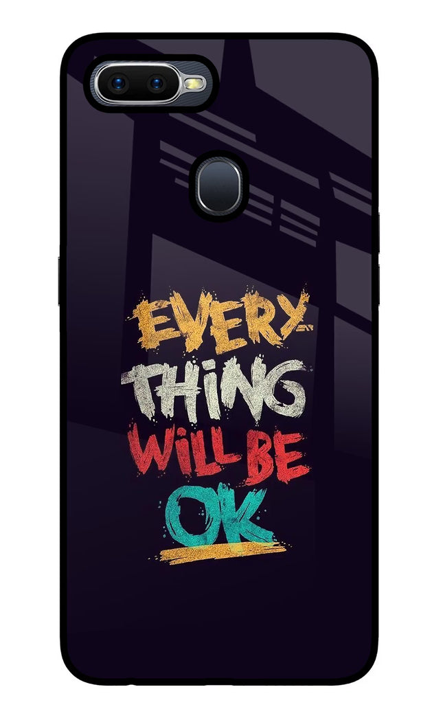 Everything Will Be Ok Oppo F9/F9 Pro Glass Case Back Cover by Casekaro