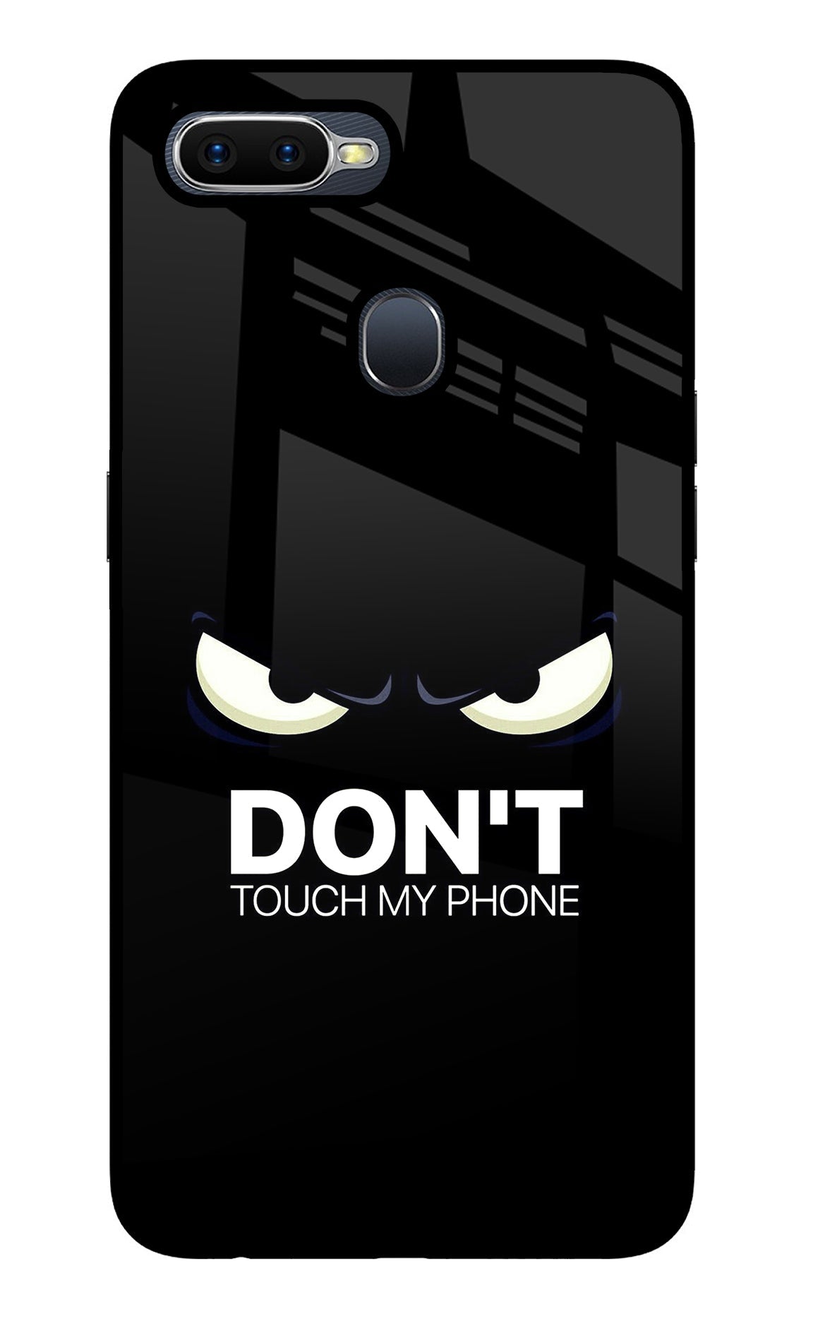 Don'T Touch My Phone Oppo F9/F9 Pro Glass Case