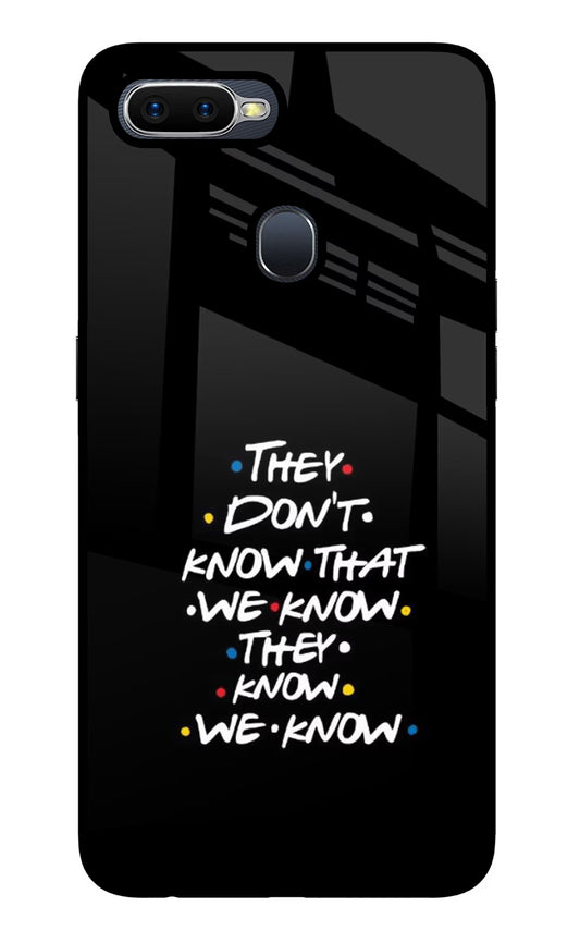 FRIENDS Dialogue Oppo F9/F9 Pro Glass Case
