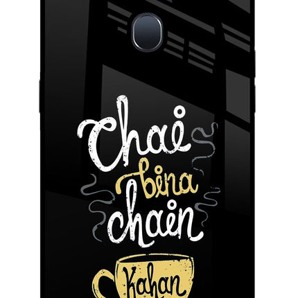 Chai Bina Chain Kaha Re Oppo F9/F9 Pro Glass Case Back Cover by Casekaro