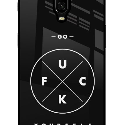 Go Fuck Yourself Oneplus 6T Glass Case