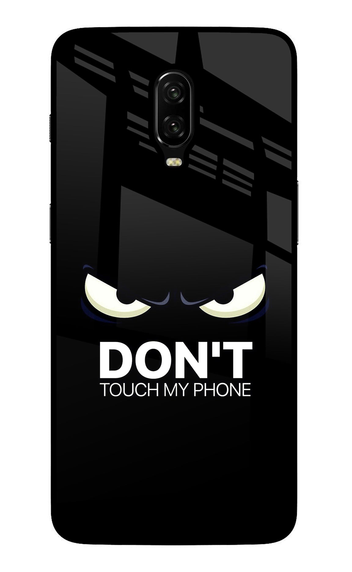 Don'T Touch My Phone Oneplus 6T Back Cover