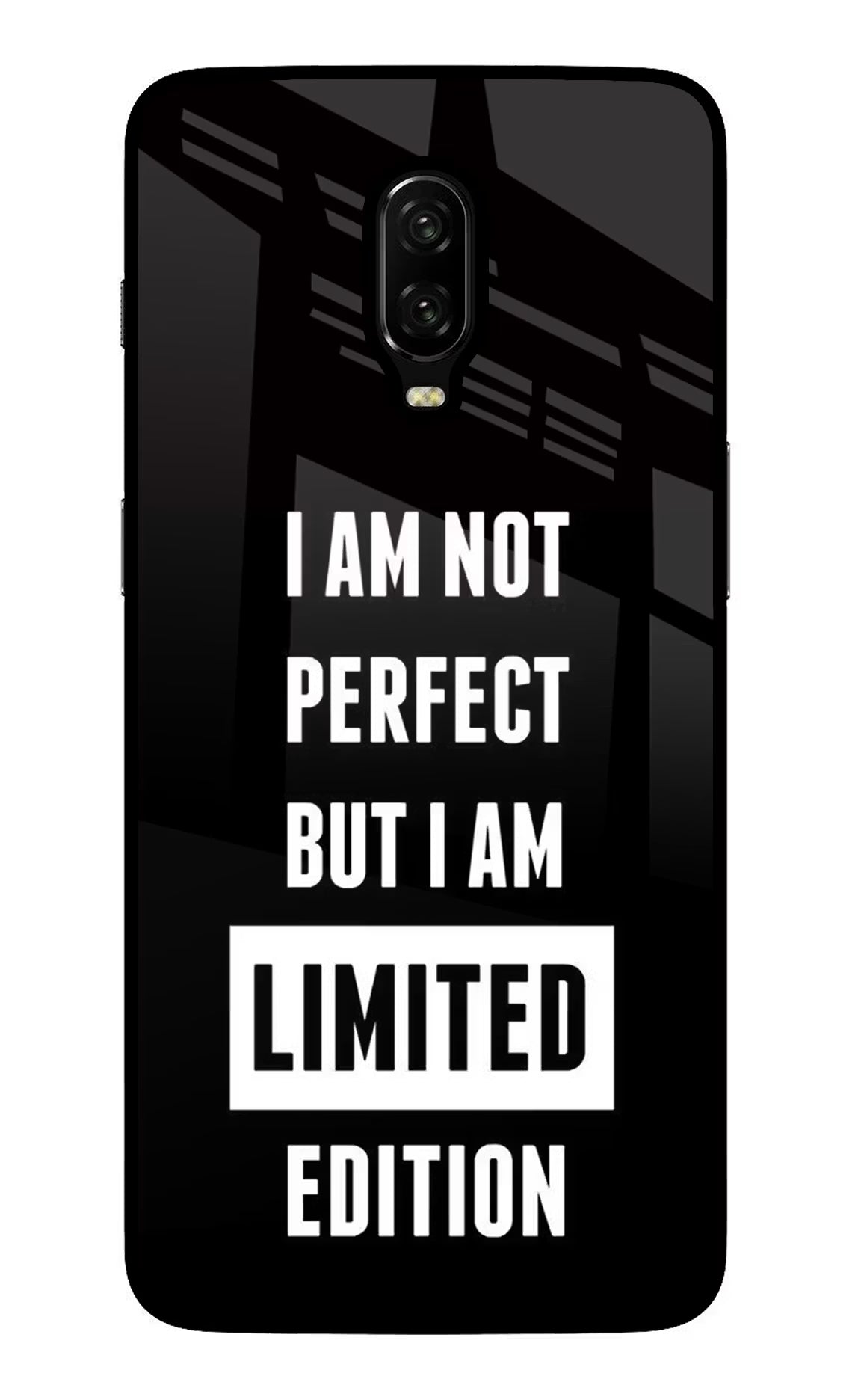 I Am Not Perfect But I Am Limited Edition Oneplus 6T Glass Case Back Cover by Casekaro