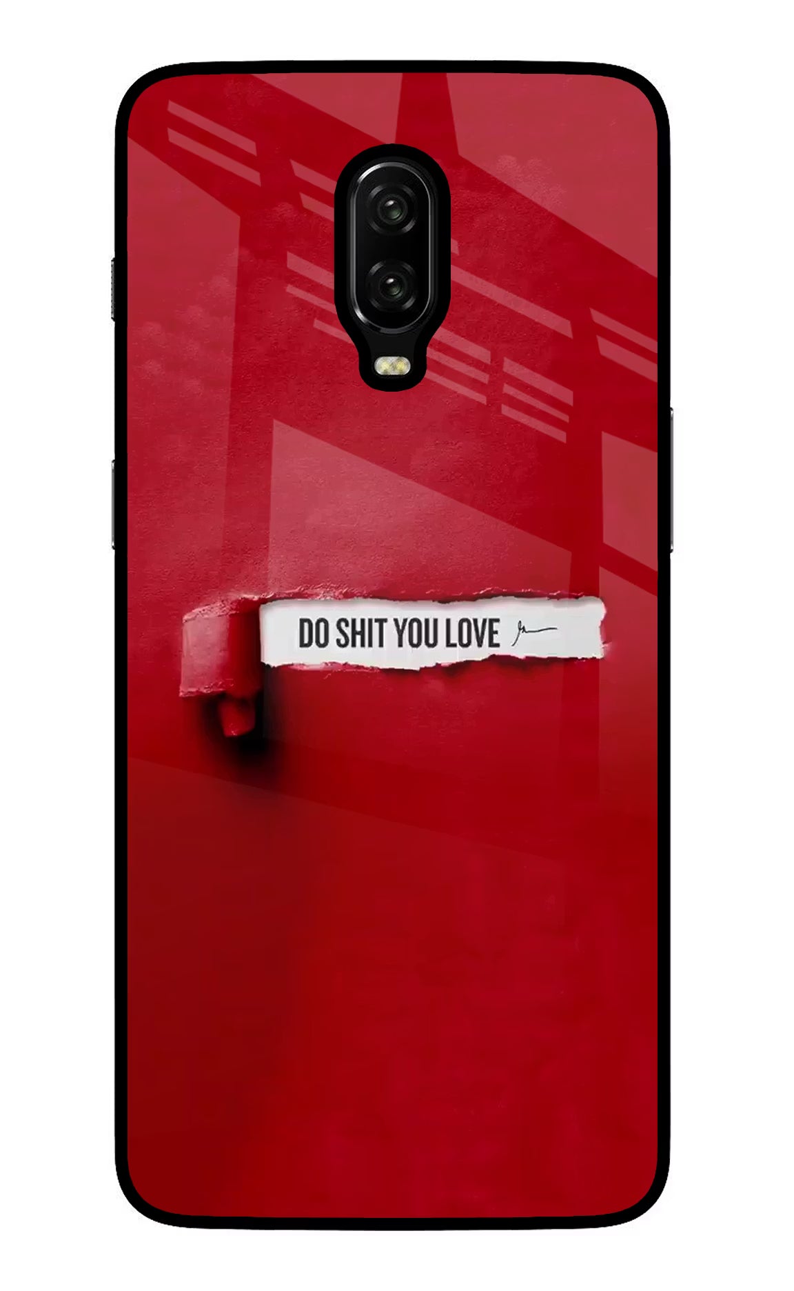 Do Shit You Love Oneplus 6T Glass Case Back Cover by Casekaro