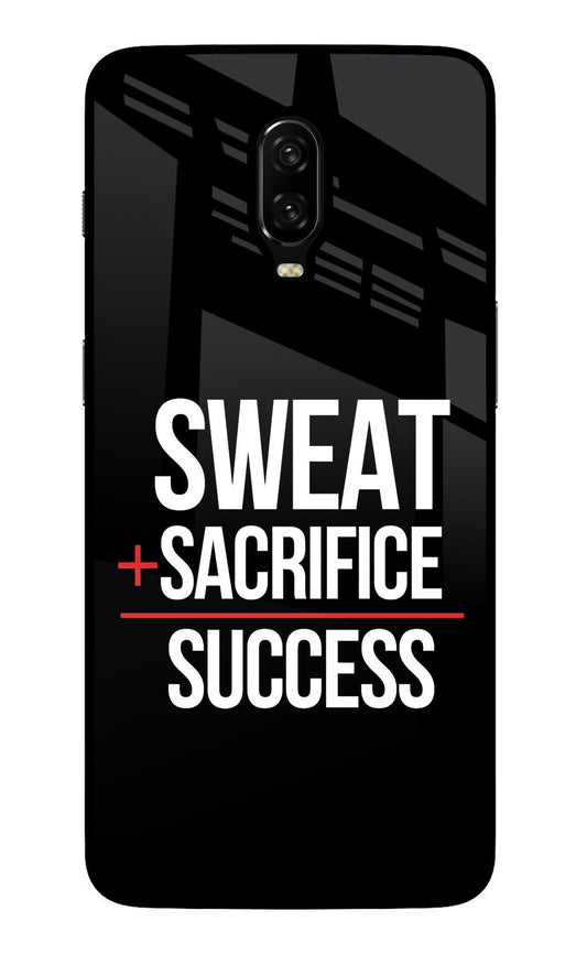 Sweat Sacrifice Success Oneplus 6T Glass Case