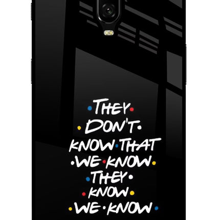 FRIENDS Dialogue Oneplus 6T Glass Case