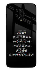 FRIENDS Character Oneplus 6T Glass Case