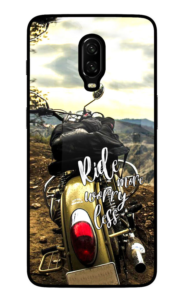 Ride More Worry Less Oneplus 6T Glass Case Back Cover by Casekaro