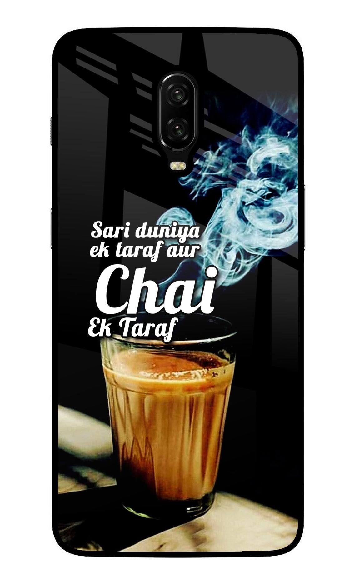 Chai Ek Taraf Quote Oneplus 6T Glass Case