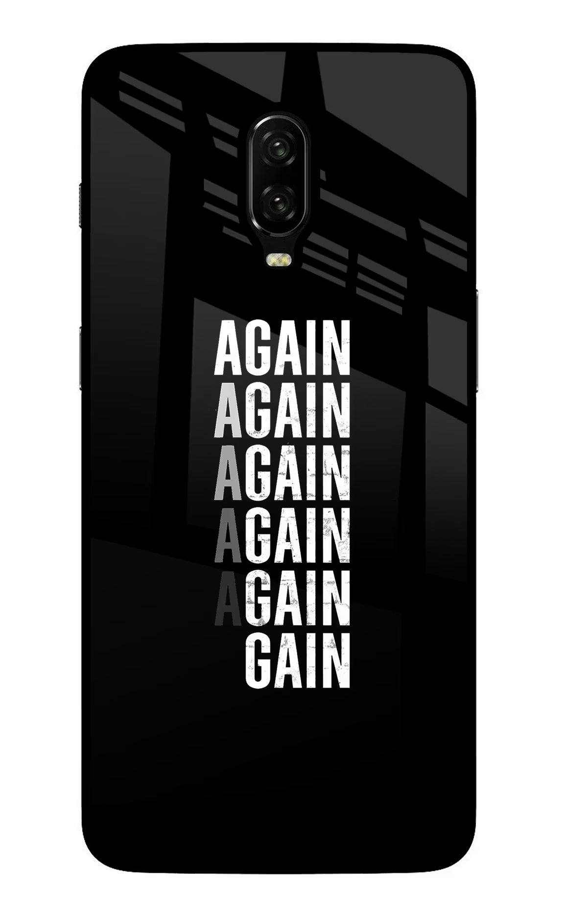 Again Again Gain Oneplus 6T Glass Case