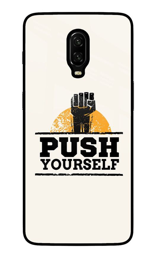 Push Yourself Oneplus 6T Glass Case