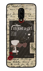 I am just a girl Oneplus 6T Glass Case