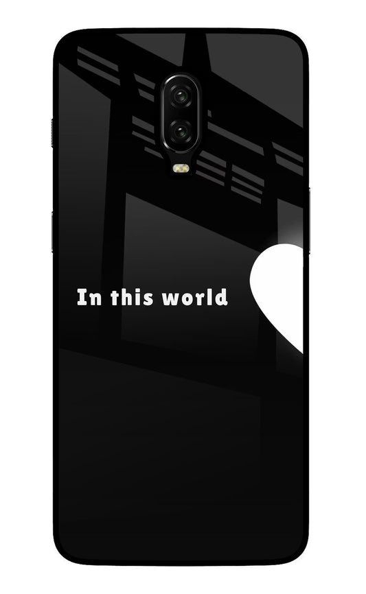 This World Oneplus 6T Glass Case