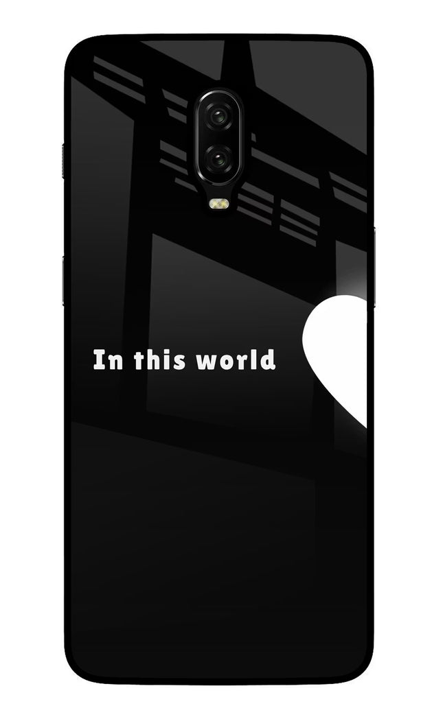 This World Oneplus 6T Glass Case