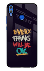 Everything Will Be Ok Honor 8X Glass Case Back Cover by Casekaro