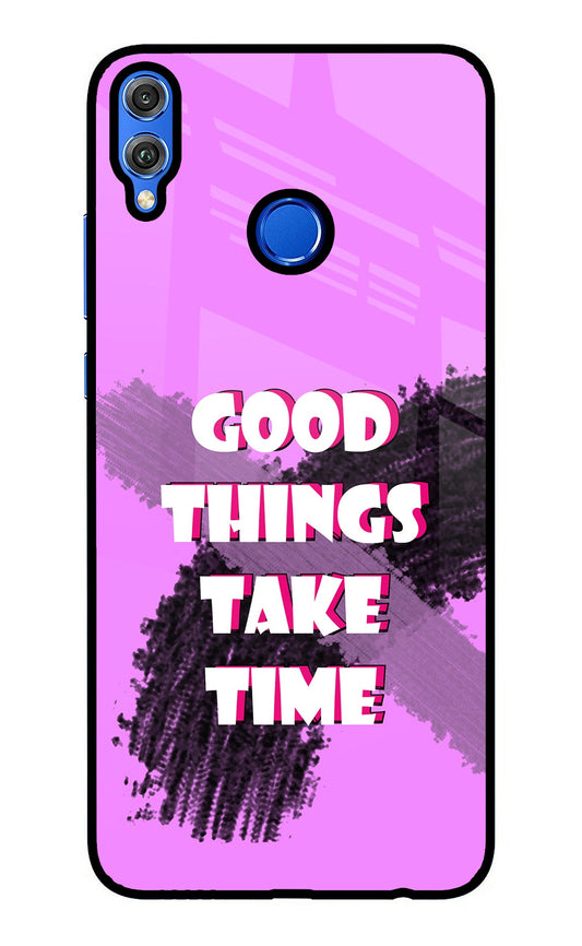 Good Things Take Time Honor 8X Glass Case