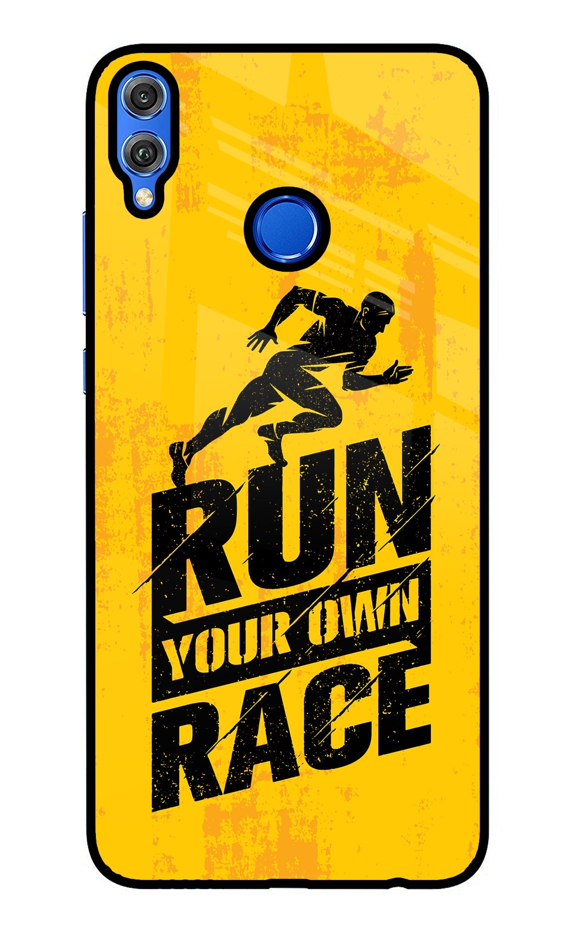 Run Your Own Race Honor 8X Back Cover