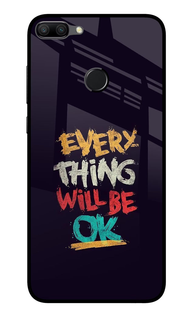 Everything Will Be Ok Honor 9N Glass Case Back Cover by Casekaro