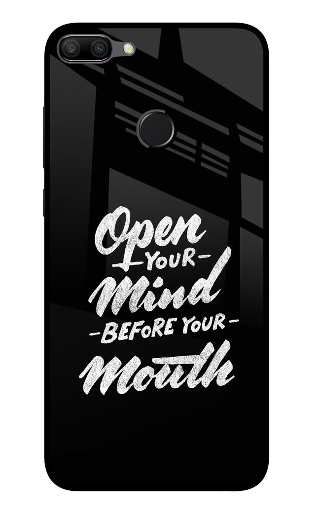 Open Your Mind Before Your Mouth Honor 9N Glass Case