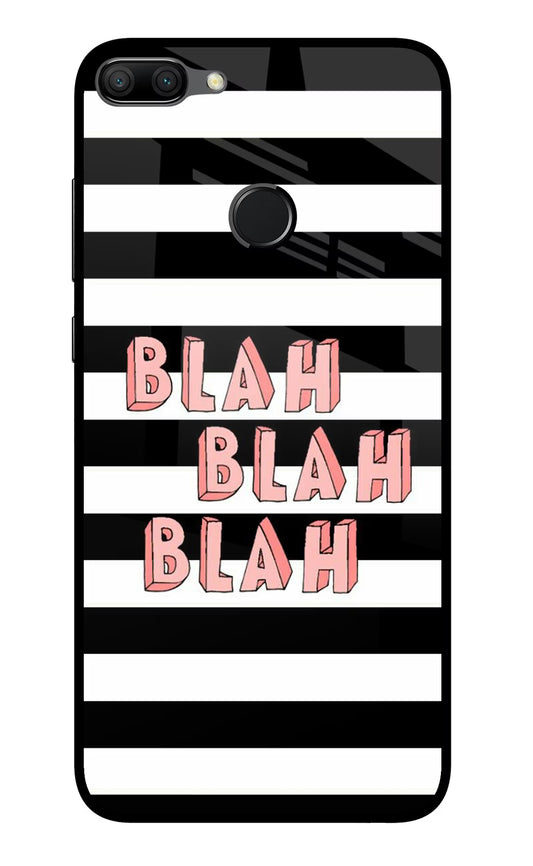 Blah Blah Blah Honor 9N Glass Case