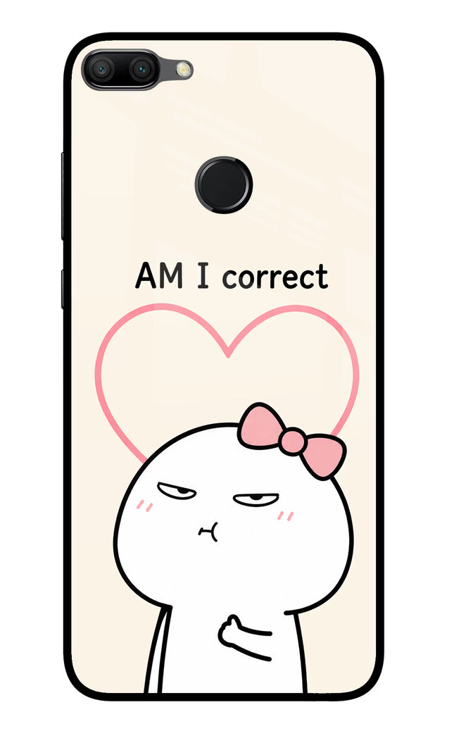 Always Right Honor 9N Glass Case Back Cover by Casekaro