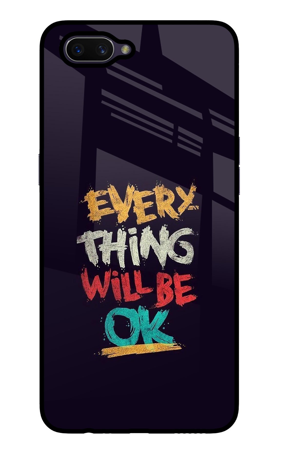 Everything Will Be Ok Oppo A3S Back Cover