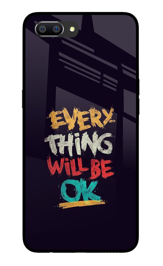 Everything Will Be Ok Realme C1 Glass Case Back Cover by Casekaro