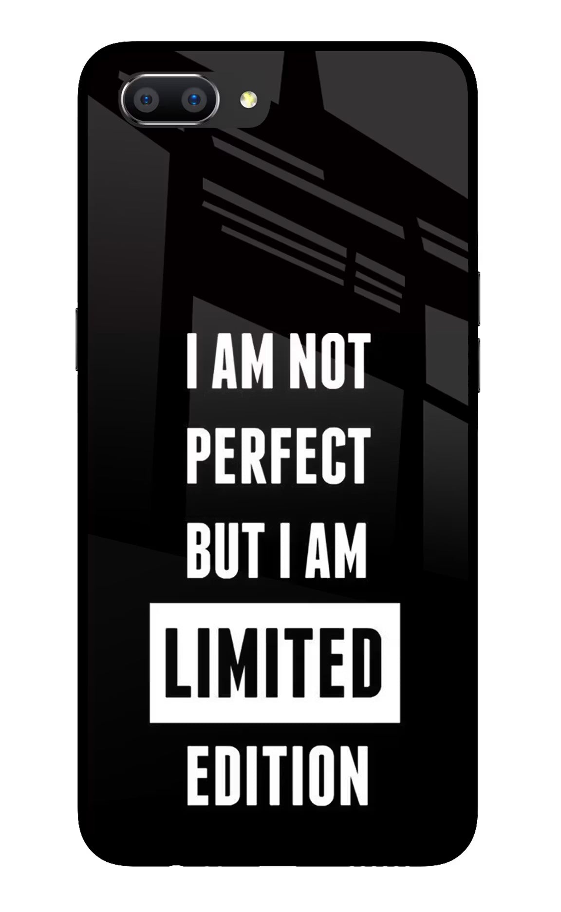 I Am Not Perfect But I Am Limited Edition Realme C1 Glass Case