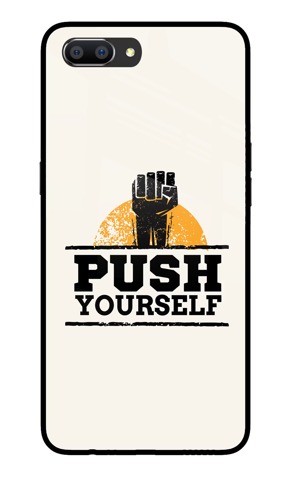 Push Yourself Realme C1 Glass Case
