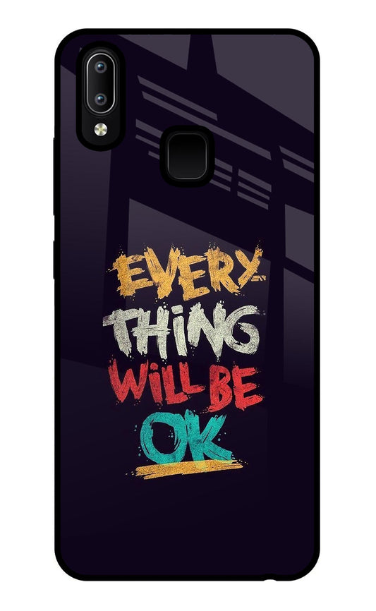 Everything Will Be Ok Vivo Y91/Y93/Y95 Glass Case