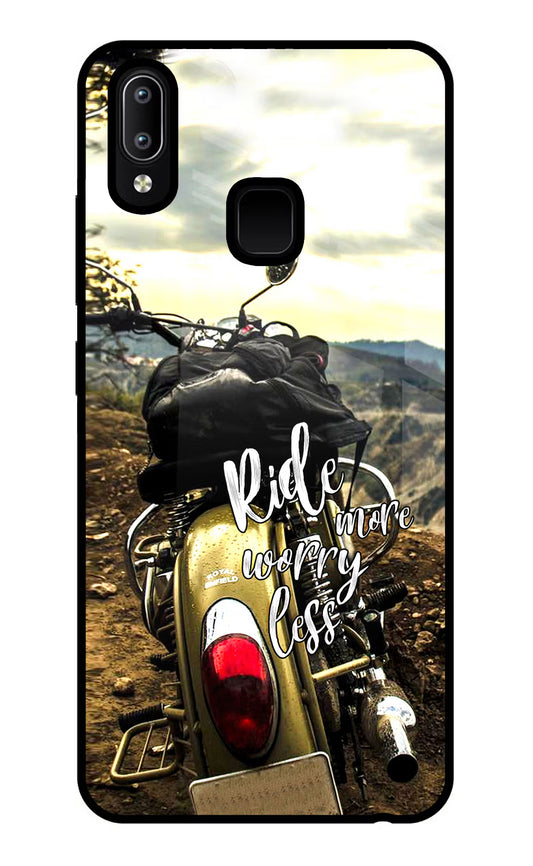 Ride More Worry Less Vivo Y91/Y93/Y95 Glass Case