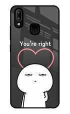 You're Right Vivo Y91/Y93/Y95 Glass Case