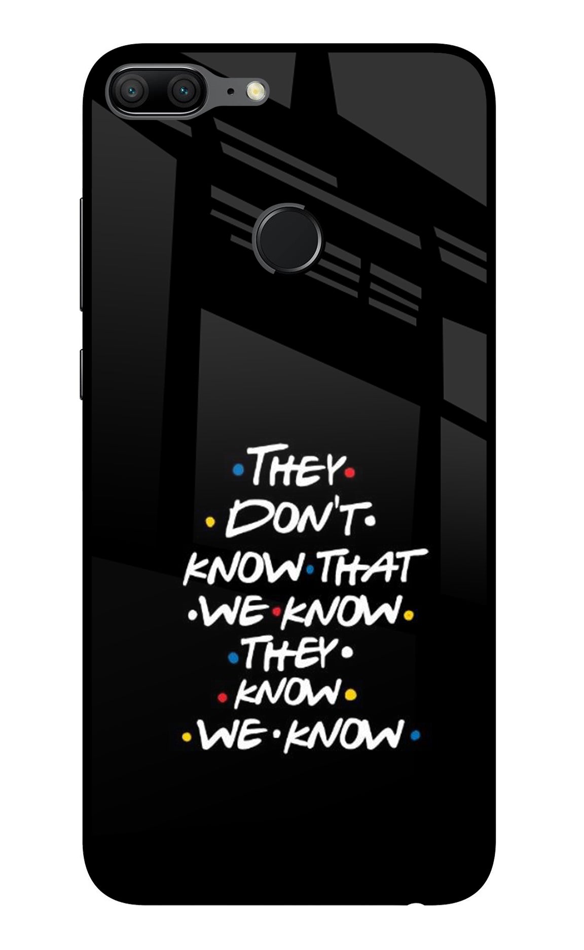 FRIENDS Dialogue Honor 9 Lite Back Cover