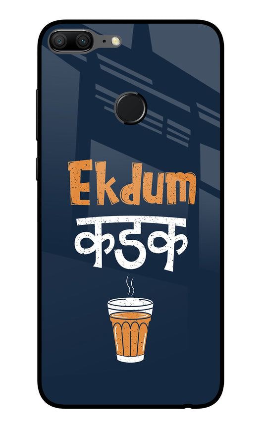 Ekdum Kadak Chai Honor 9 Lite Glass Case