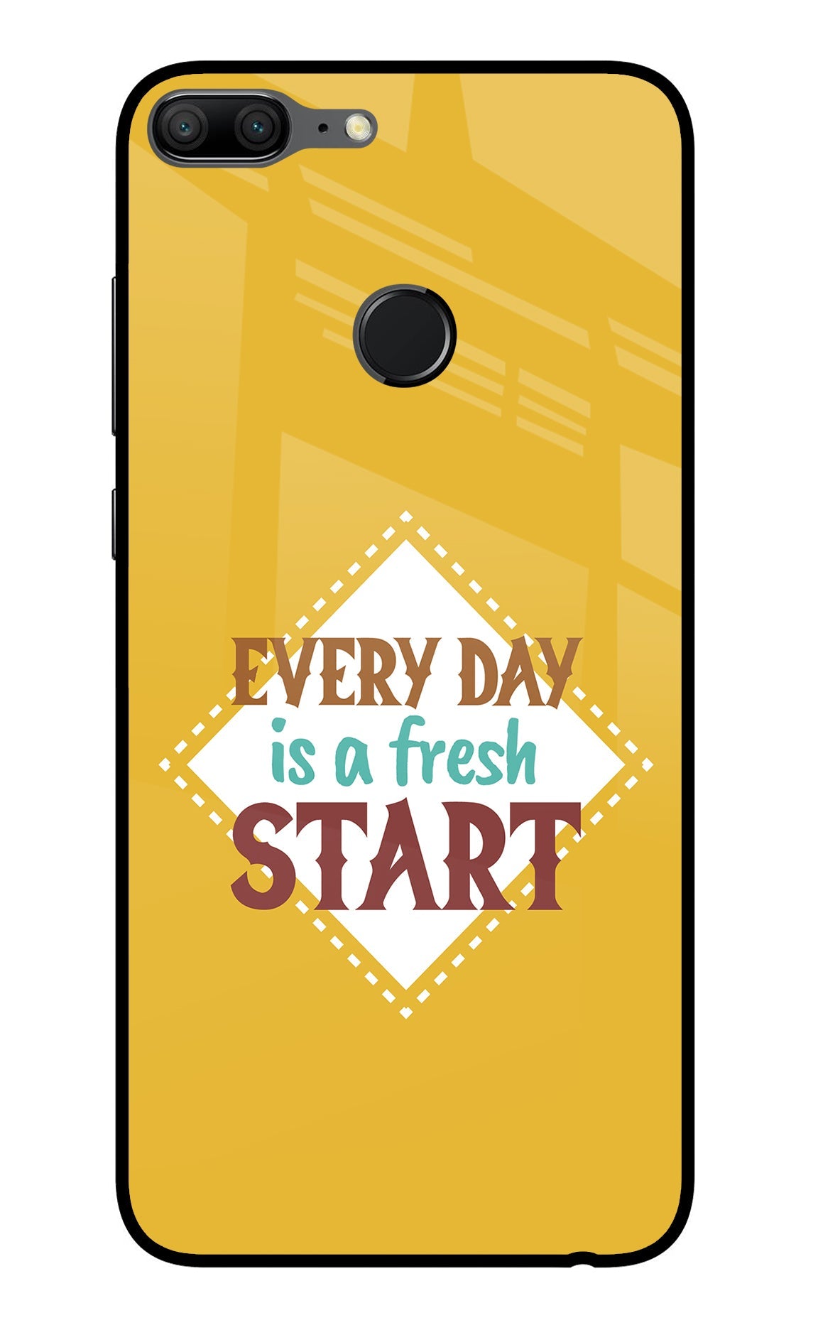 Every day is a Fresh Start Honor 9 Lite Back Cover