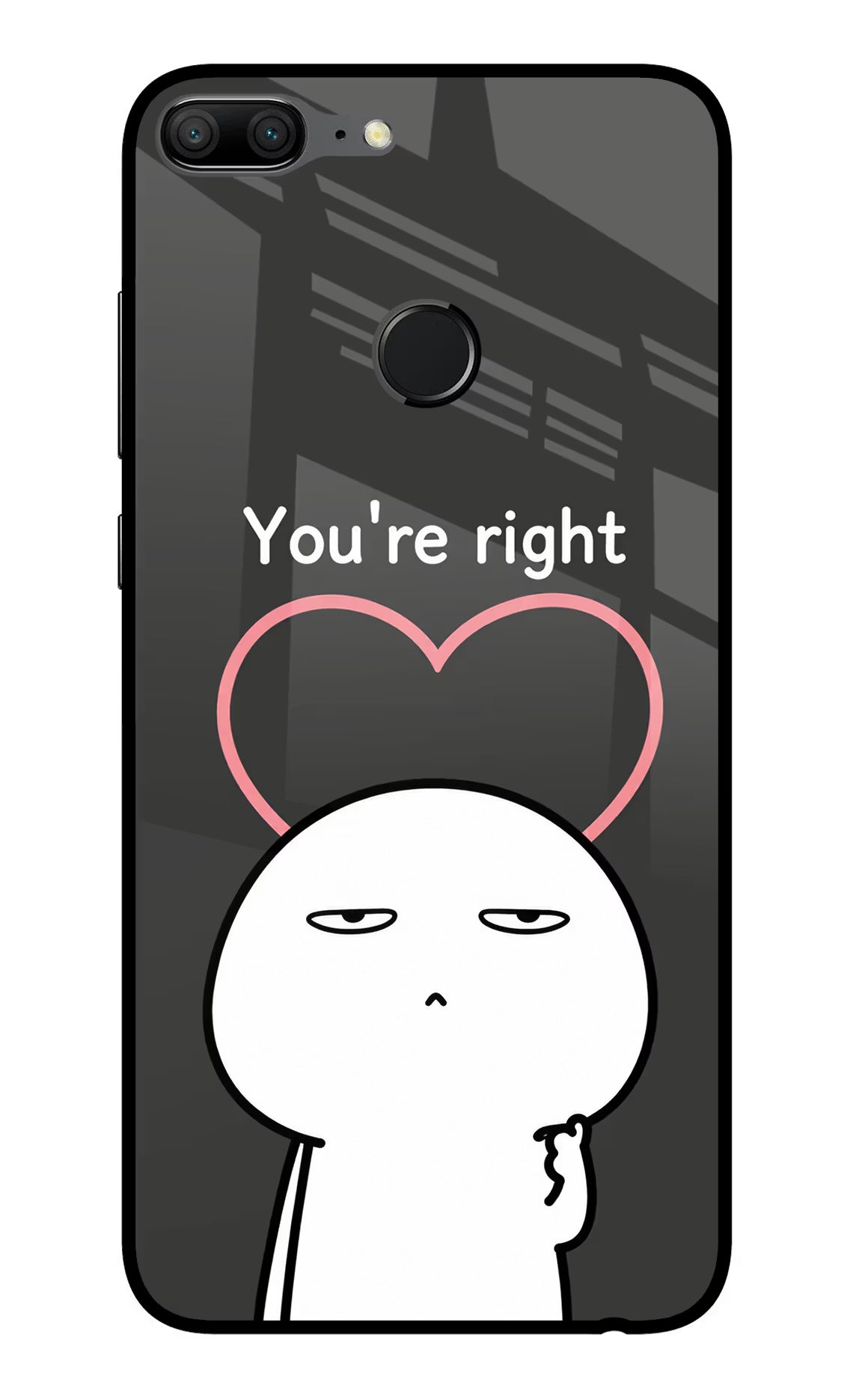 You're Right Honor 9 Lite Glass Case