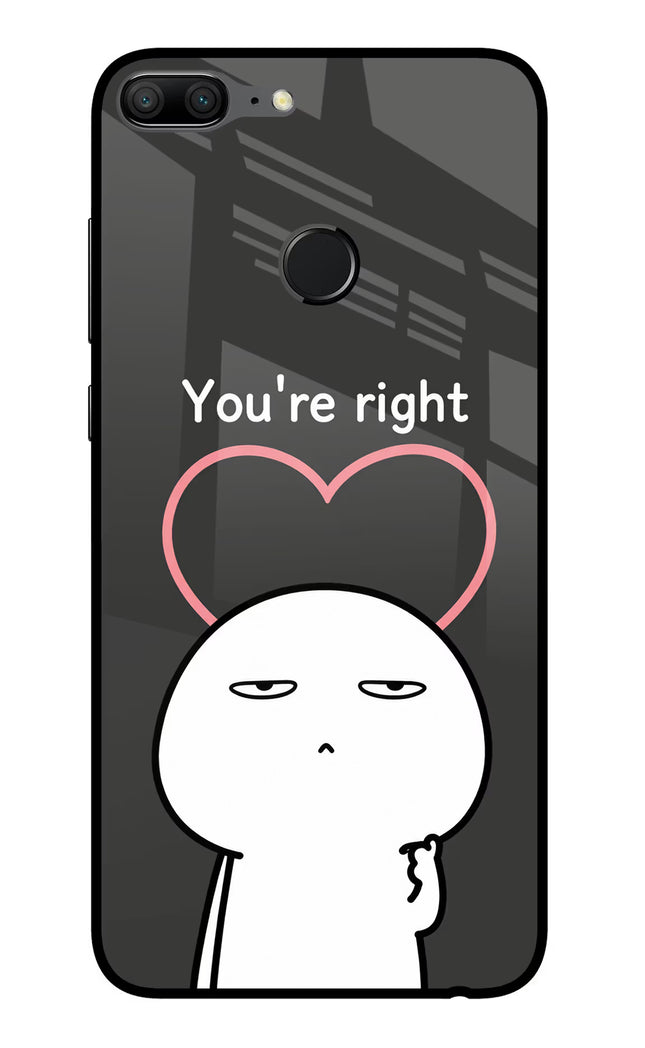 You're Right Honor 9 Lite Glass Case