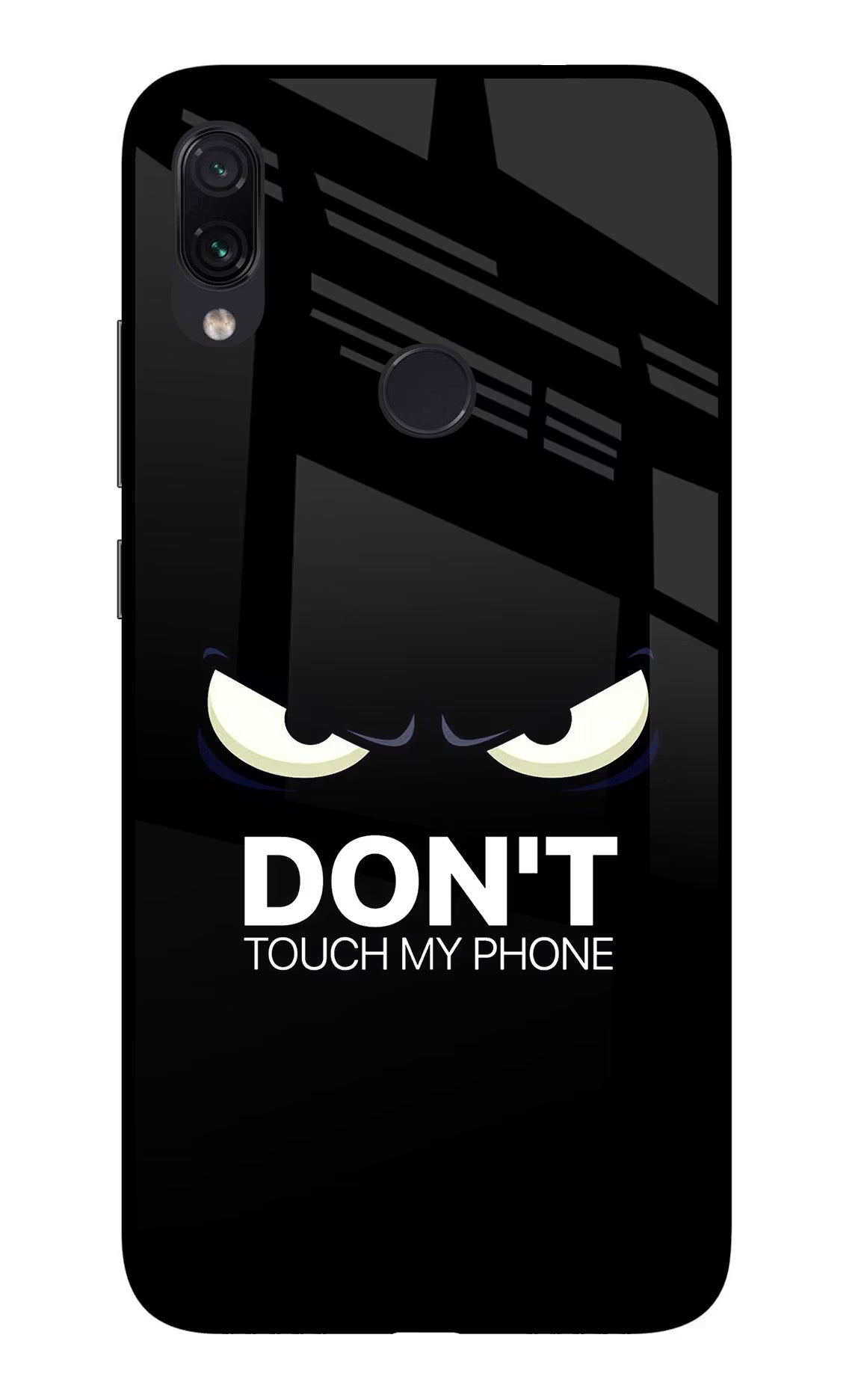Don'T Touch My Phone Redmi Note 7/7S/7 Pro Glass Case Back Cover by Casekaro