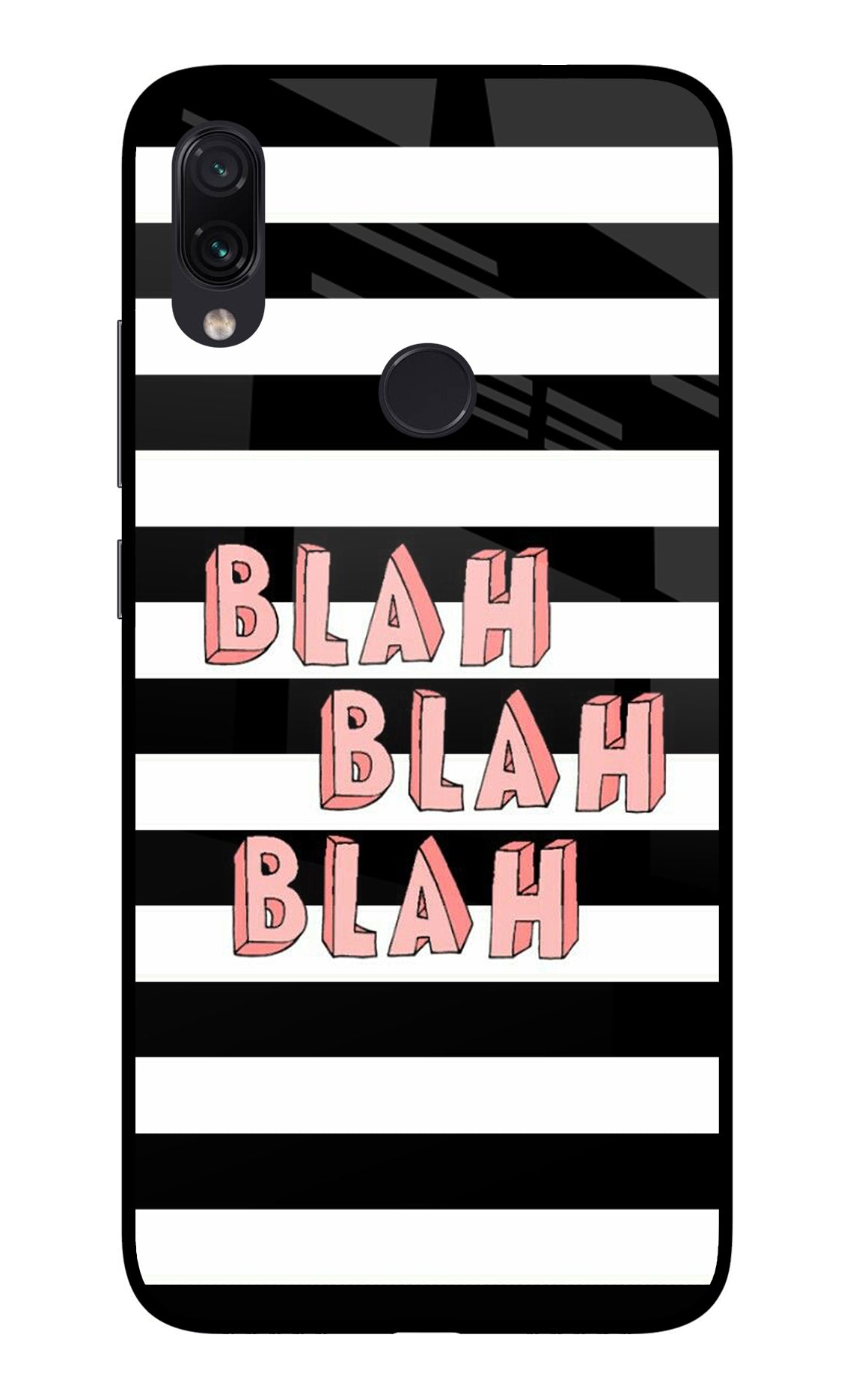 Blah Blah Blah Redmi Note 7/7S/7 Pro Back Cover