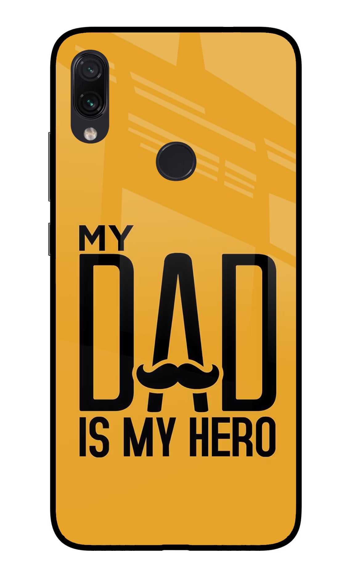 My Dad Is My Hero Redmi Note 7/7S/7 Pro Glass Case