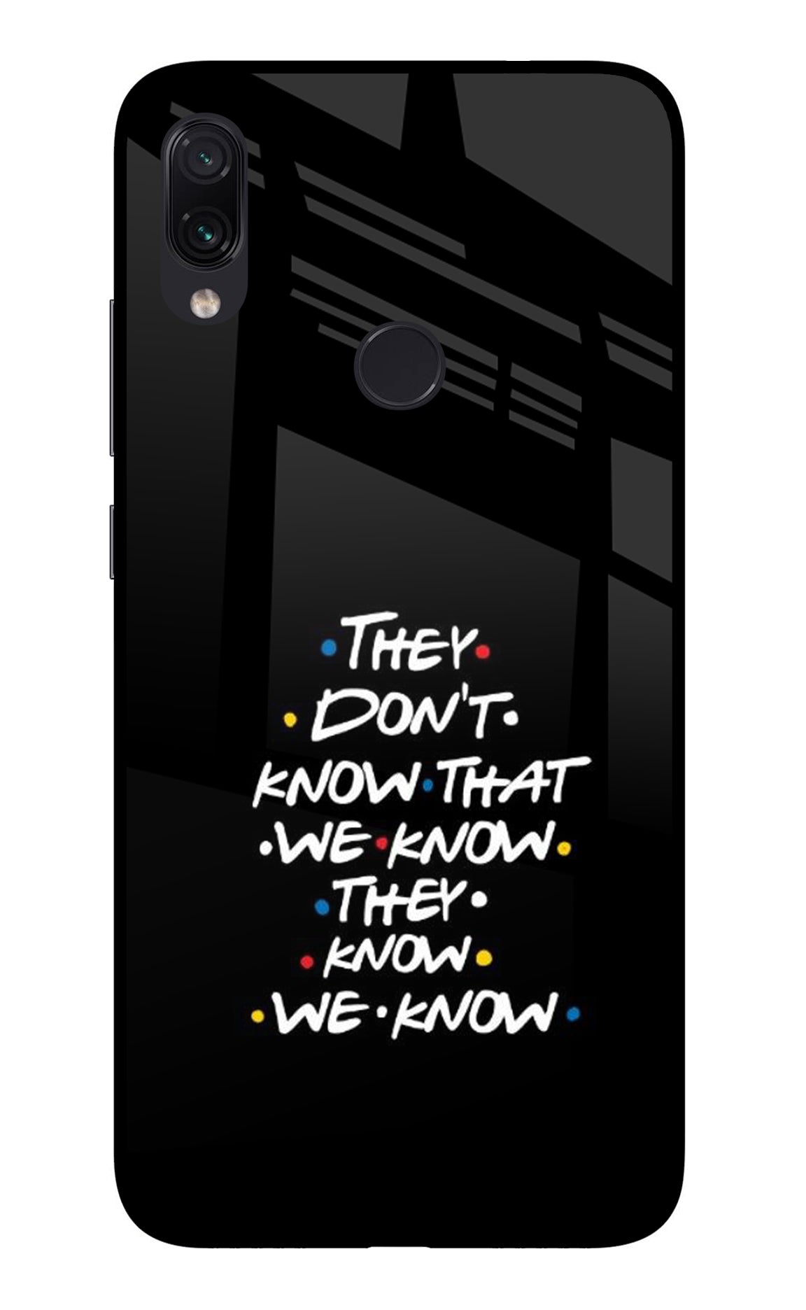 FRIENDS Dialogue Redmi Note 7/7S/7 Pro Glass Case